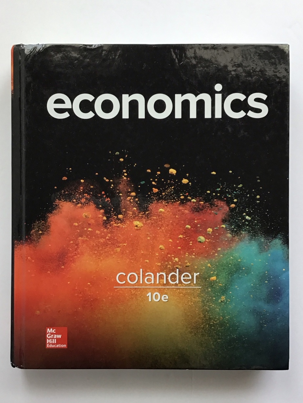 Economics 10E by David Colander Hardcover Textbook
